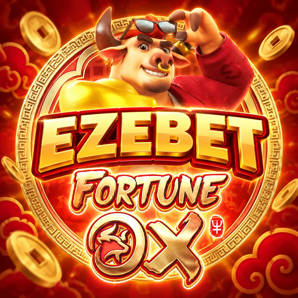 EZEBET · Fortune Ox